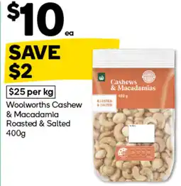 Woolworths Woolworths Cashew & Macadamia Roasted & Salted offer