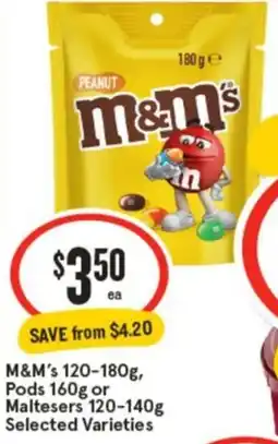 IGA M&M's, Pods or Maltesers offer