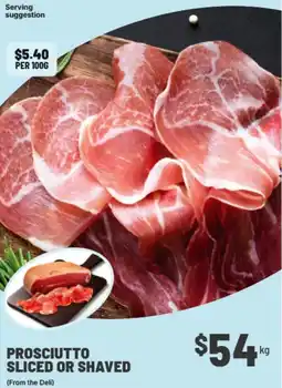IGA Prosciutto sliced or shaved offer
