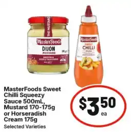 IGA MasterFoods Sweet Chilli Squeezy Sauce, Mustard or Horseradish Cream offer