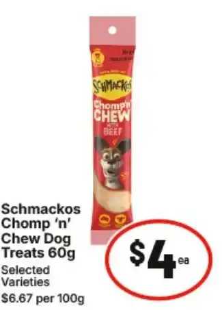 IGA Schmackos Chomp 'n' Chew Dog Treats offer