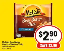 IGA McCain Beer Batter Chips or Wedges offer