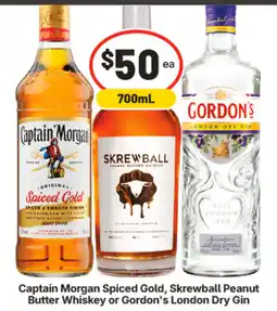 IGA Captain Morgan Spiced Gold, Skrewball Peanut Butter Whiskey or Gordon's London Dry Gin offer