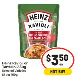 IGA Heinz Ravioli or Tortellini offer