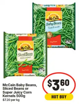 IGA McCain Baby Beans, Sliced Beans or Super Juicy Corn Kernels offer