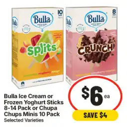 IGA Bulla Ice Cream or Frozen Yoghurt Sticks or Chupa Chups Minis offer