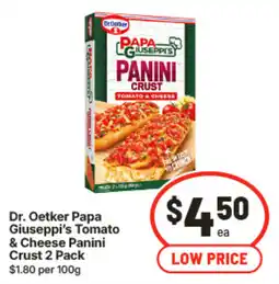 IGA Dr. Oetker Papa Giuseppi's Tomato & Cheese Panini Crust offer