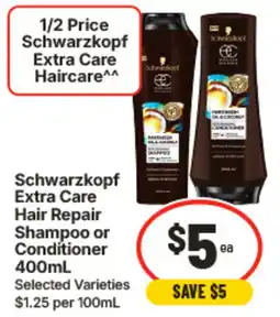 IGA Schwarzkopf Extra Care Hair Repair Shampoo or Conditioner offer
