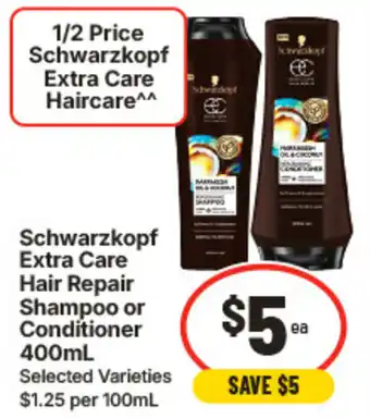 IGA Schwarzkopf Extra Care Hair Repair Shampoo or Conditioner offer