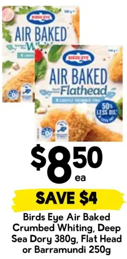Drakes Birds eye air baked crumbed whiting, deep sea dory, flat head or barramundi offer