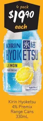 Cellarbrations Kirin Hyoketsu 4% Premix Range Cans offer