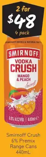 Cellarbrations Smirnoff Crush 6% Premix Range Cans offer