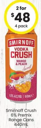 The Bottle O Smirnoff Crush 6% Premix Range Cans offer