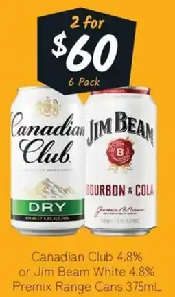 Cellarbrations Canadian Club 4.8% or Jim Beam White 4.8% Premix Range Cans offer