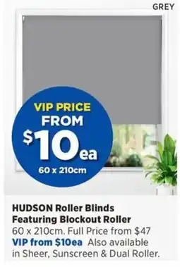 Spotlight HUDSON Roller Blinds Featuring Blockout Roller offer