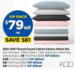 Spotlight KOO 400 Thread Count Cotton Sateen Sheet Set offer