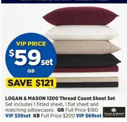 Spotlight LOGAN & MASON 1200 Thread Count Sheet Set offer