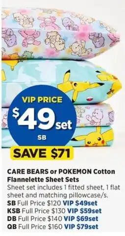 Spotlight CARE BEARS or POKEMON Cotton Flannelette Sheet Sets offer
