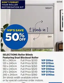 Spotlight Selections roller blinds featuring dual blockout roller offer