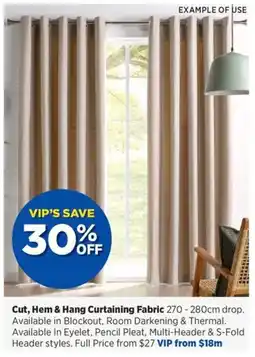 Spotlight Cut Hem & Hang Curtaining Fabric offer