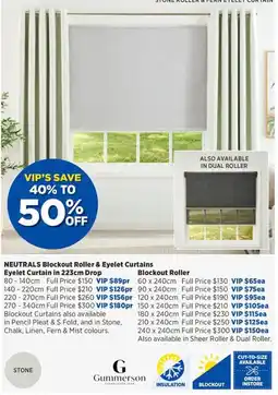 Spotlight Neutrals blockout roller & eyelet curtains offer