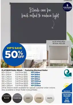 Spotlight Platinum roller blinds featuring blockout roller offer