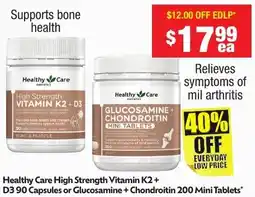 Chemist Warehouse High Strength VITAMIN K2 +D3.90 Capsules or Glucosamine + Chondroitin offer