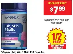 Chemist Warehouse Wagner Hair, Skin & Nails offer