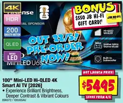 JB Hi-Fi 100" Mini-LED Hi-QLED 4K Smart AI TV [2026] offer