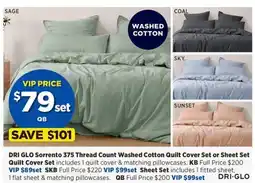 Spotlight DRI GLO Sorrento 375 Thread Count Washed Cotton Quilt Cover Set offer