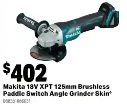 Mitre 10 Makita 18V XPT 125mm Brushless Paddle Switch Angle Grinder Skin offer