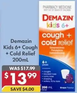 Pharmacy4Less Demazin Kids 6+ Cough + Cold Relief offer