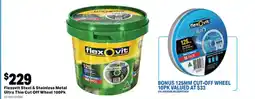 Mitre 10 Flexovit Steel & Stainless Metal Ultra Thin Cut Off Wheel offer