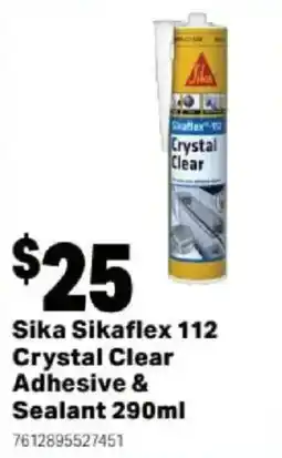 Mitre 10 Sika Sikaflex 112 Crystal Clear Adhesive & Sealant offer