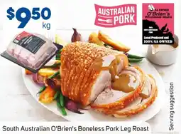 Foodland South Australian O'Brien's Boneless Pork Leg Roast offer