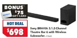 Harvey Norman Sony BRAVIA 3.1.2-Channel Theatre Bar 6 with Wireless Subwoofer offer