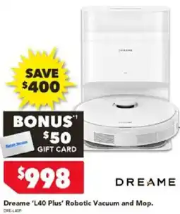 Harvey Norman Dreame 'L40 Plus' Robotic Vacuum and Mop offer