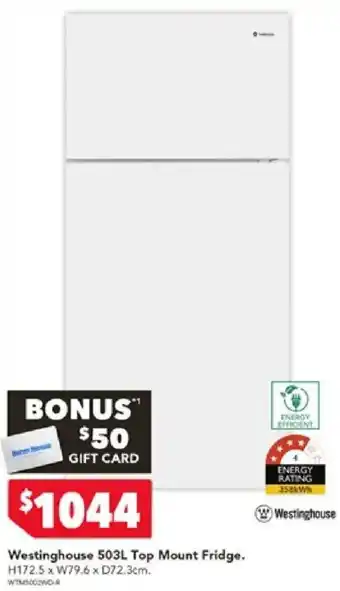 Harvey Norman Westinghouse 503L Top Mount Fridge offer