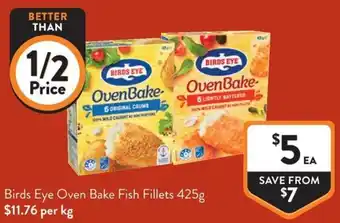 Foodworks Birds Eye Oven Bake Fish Fillets offer