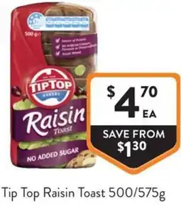Foodworks Tip Top Raisin Toast offer