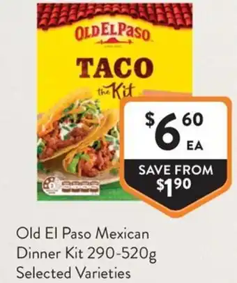 Foodworks Old El Paso Mexican Dinner Kit offer