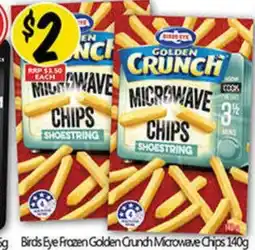 NQR Birds Eye Frozen Golden Crunch Microwave Chips offer