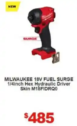 Total Tools MILWAUKEE 18V FUEL SURGE 1/4inch Hex Hydraulic Driver Skin M18FIDRQ0 offer