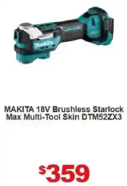 Total Tools MAKITA 18V Brushless Starlock Max Multi-Tool Skin DTM52ZX3 offer