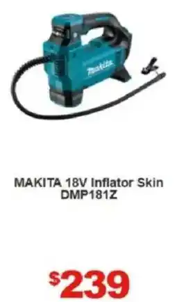 Total Tools MAKITA 18V Inflator Skin DMP181Z offer