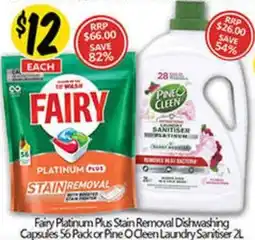 NQR Fairy Platinum Plus Stain Removal Dishwashing Capsules or Pine O Cleen Laundry Sanitiser offer