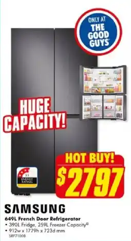 The Good Guys Samsung 649l french door refrigerator offer