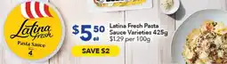 Ritchies Latina Fresh Pasta Sauce Varieties offer