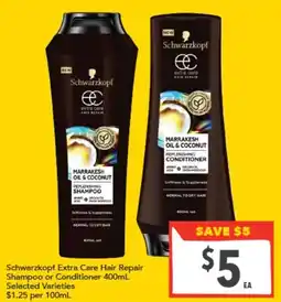 Supa Valu Schwarzkopf extra care hair repair shampoo or conditioner offer