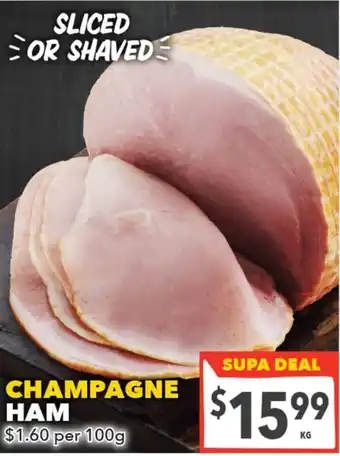 Supa Valu Champagne ham offer